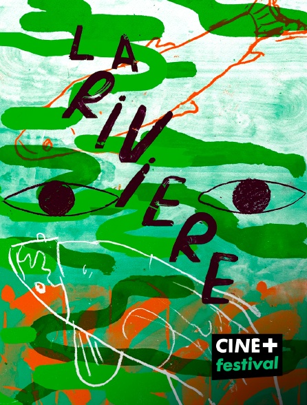 CINE+ Festival - La rivière