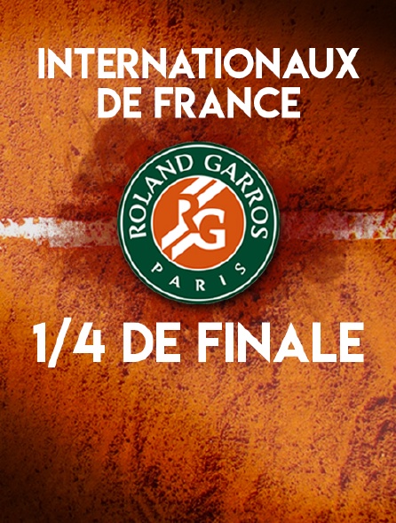 Internationaux de France 2018 - Quarts de finale