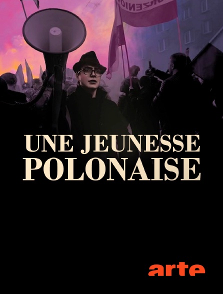 Arte - Une jeunesse polonaise