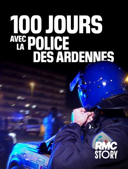 RMC Story - 100 jours avec la police des Ardennes