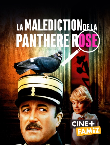 Ciné+ Famiz - La malédiction de la Panthère rose