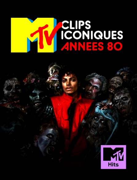 MTV Hits - Les clips iconiques d'MTV: les années 80