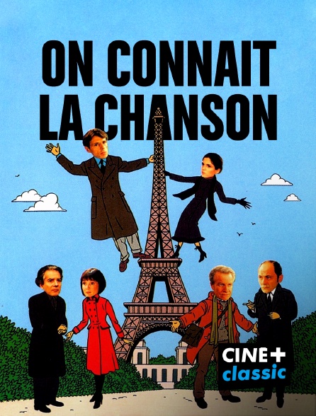 CINE+ Classic - On connaît la chanson