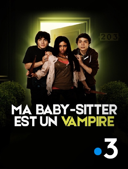 France 3 - Ma babysitter est un vampire