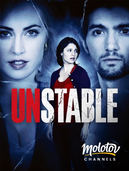 Molotov channels - Unstable