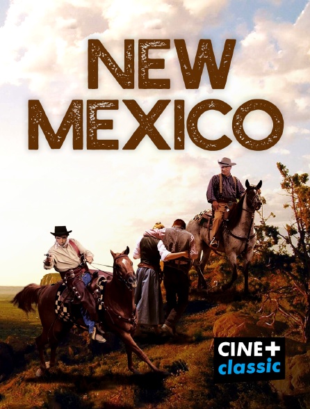 CINE+ Classic - New Mexico