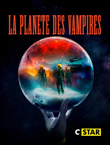 CSTAR - La Planète des Vampires