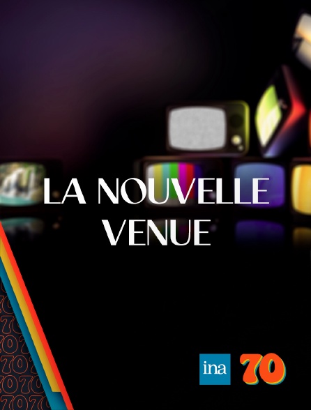 INA 70 - La Nouvelle Venue