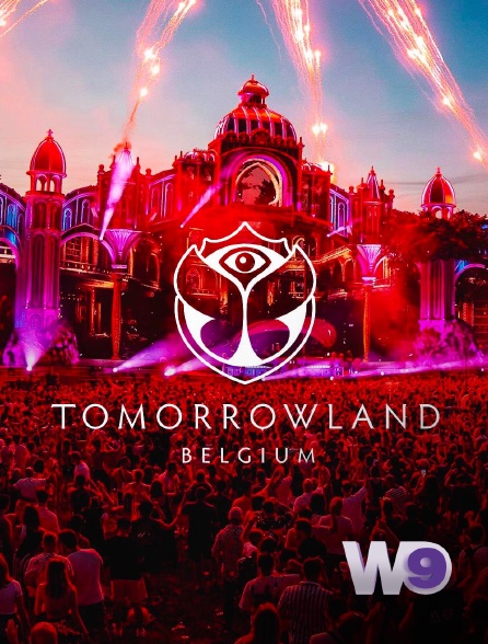 W9 - Festival Tomorrowland