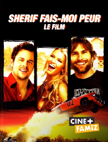 Ciné+ Famiz - Shérif fais-moi peur, le film