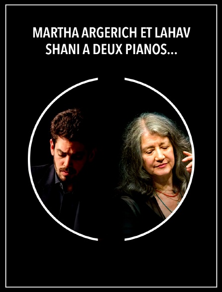 Martha Argerich et Lahav Shani à deux pianos : Prokofiev, Rachmaninov, Ravel