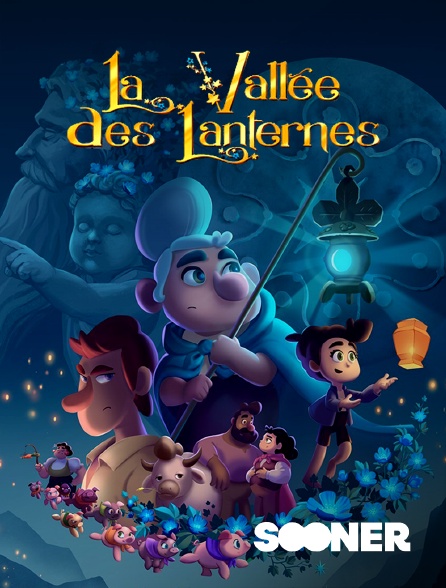 Sooner - La vallée des lanternes