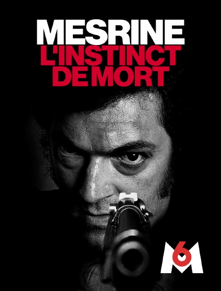M6 - Mesrine : l'instinct de mort en replay