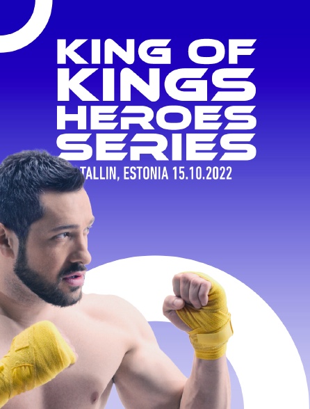 Fightbox King Of Kings Heroes Series Tallin, Estonia 15.10.2022