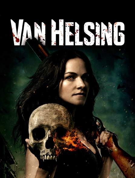 Van Helsing En Streaming