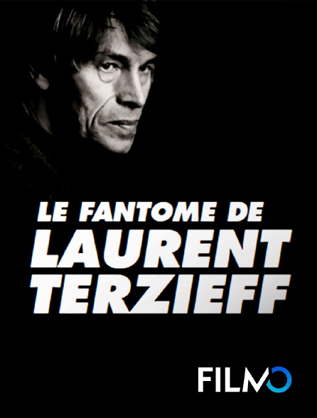 FilmoTV - Le fantôme de Laurent Terzief