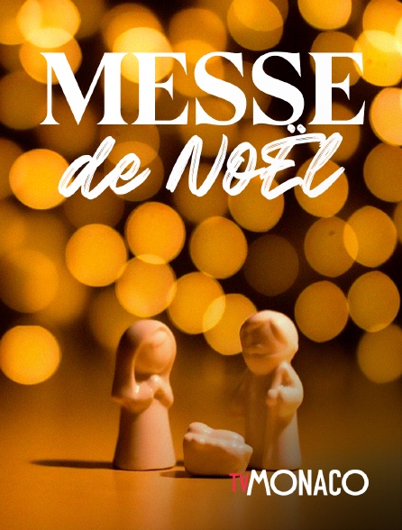 TV Monaco - Messe de Noël