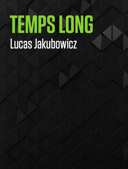 Temps long