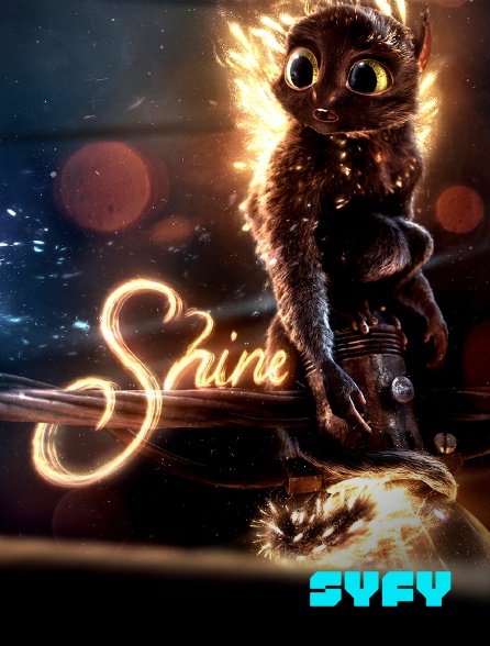 SYFY - Shine en replay