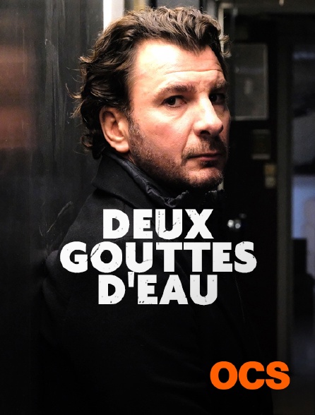 OCS - Deux gouttes d'eau