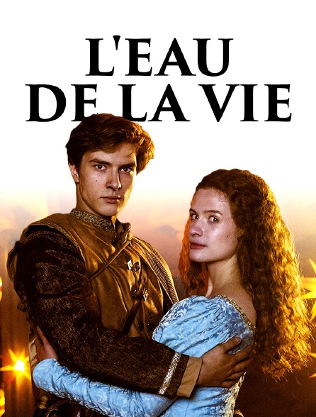 L'eau de la vie