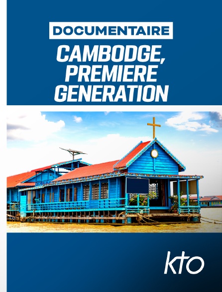 KTO - Cambodge, première génération