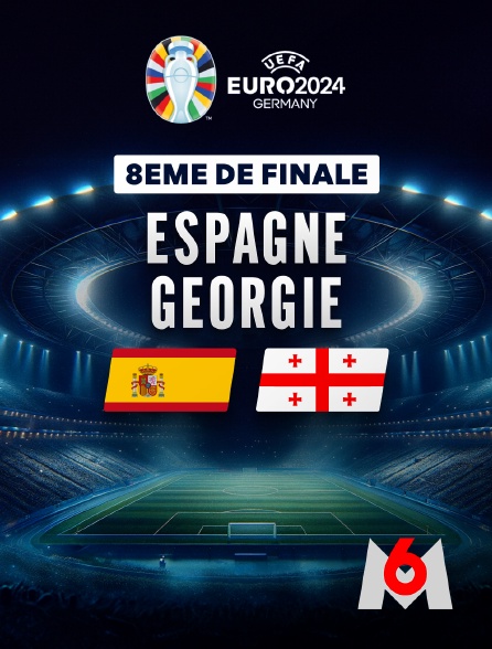 M6 - Football - 8e de finale de l'Euro 2024 : Espagne / Géorgie
