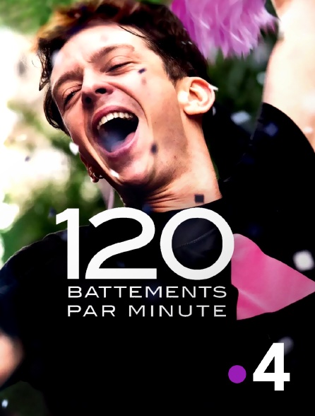 France 4 - 120 battements par minute