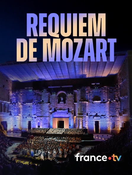 france.tv - Requiem de Mozart