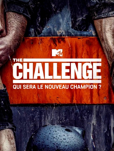 The Challenge : Qui sera le nouveau champion ?