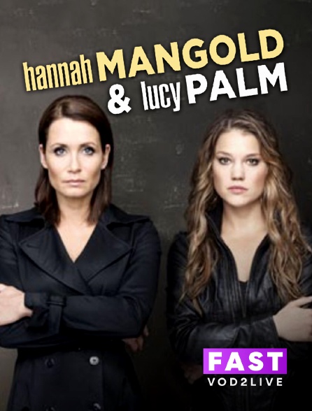 Molotov Channels TEST FAST - Hannah Mangold & Lucy Palm