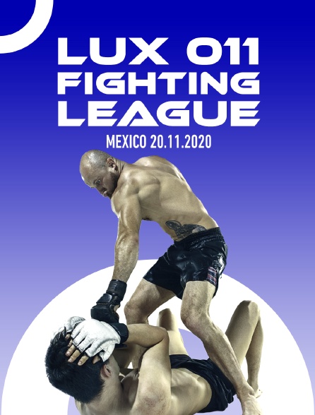 Lux 011 Fighting League, Mexico, 20.11.2020