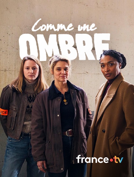 france.tv - Comme une ombre