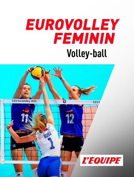 L'Equipe - Volley-ball : EuroVolley féminin