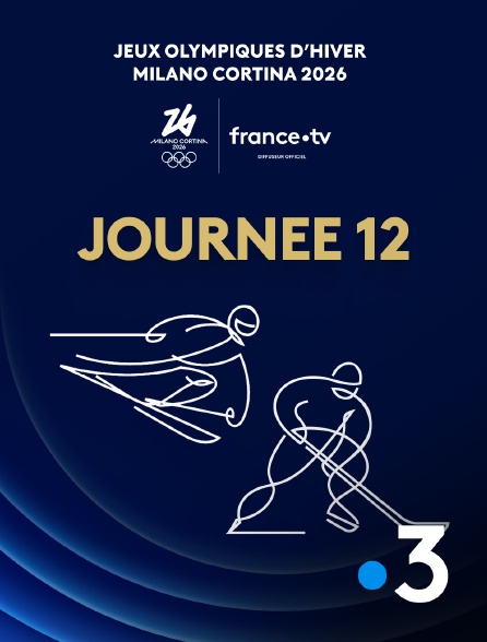 France 3 - Milan-Cortina 2026 : Journée 12