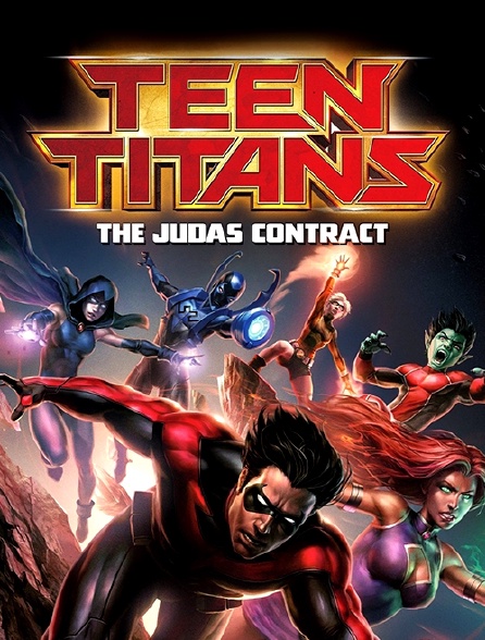 Teen Titans : Le contrat Judas