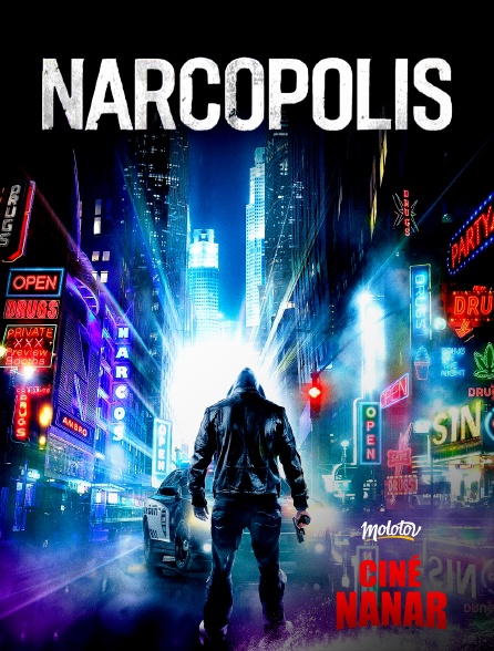 Ciné Nanar - Narcopolis