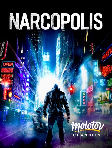 Molotov channels - Narcopolis