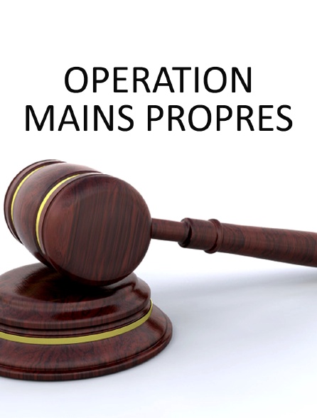 Opération mains propres