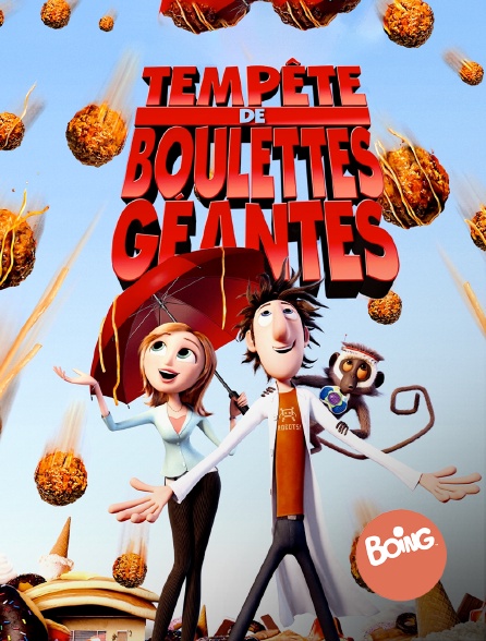 Boing - Tempête de boulettes géantes