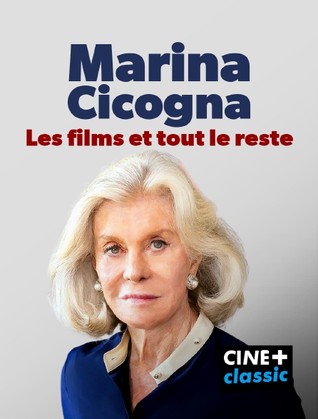 CINE+ Classic - Marina Cicogna : la vie, les films et tout le reste