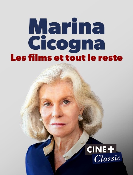 Ciné+ Classic - Marina Cicogna, Les films et tout le reste