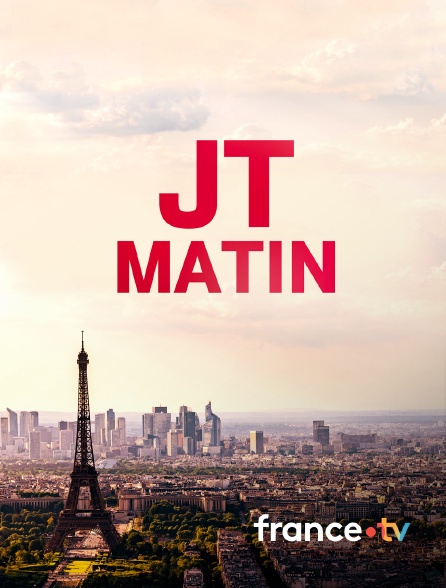 france.tv - JT Matin en replay
