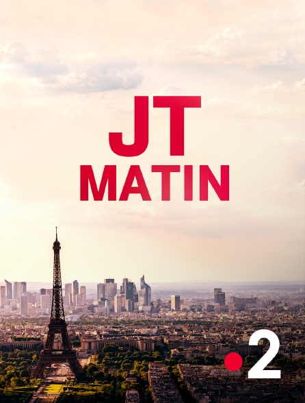 France.tv - JT Matin en replay