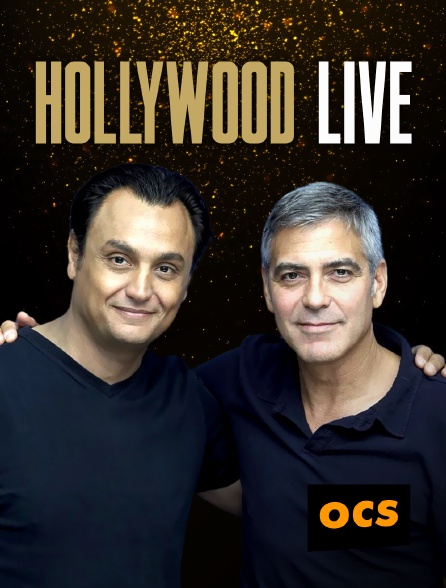 OCS - Hollywood Live