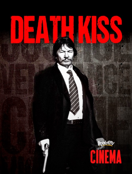 Molotov Channels Cinéma - Death Kiss