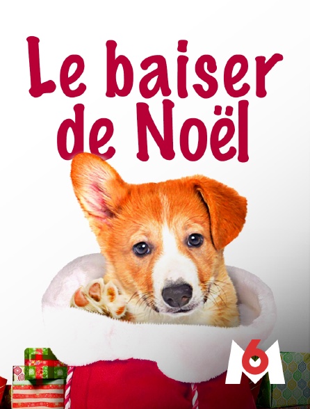M6 - Le baiser de Noël