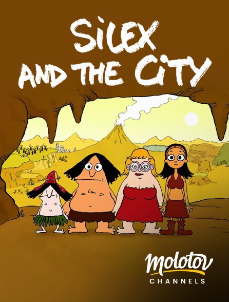 Molotov Channels - Silex and the City