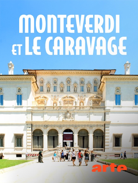 Arte - Monteverdi et Le Caravage à la Galerie Borghèse de Rome
