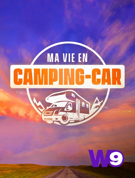 W9 - Ma vie en camping-car